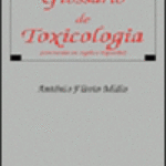 GLOSSÁRIO DE TOXICOLOGIA (COM VERSÃO EM PORTUGUÊS, INGLÊS E ESPANHOL)