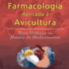 FARMACOLOGIA APLICADA À AVICULTURA