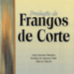 PRODUÇÃO DE FRANGOS DE CORTE