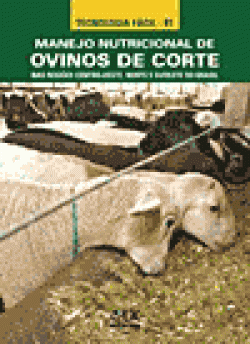 MANEJO NUTRICIONAL DE OVINOS DE CORTE NAS REGIÕES CENTRO-OESTE, NORTE E SUDESTE DO BRASIL