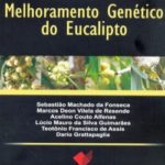MANUAL PRÁTICO DE MELHORAMENTO GENÉTICO DO EUCALIPTO