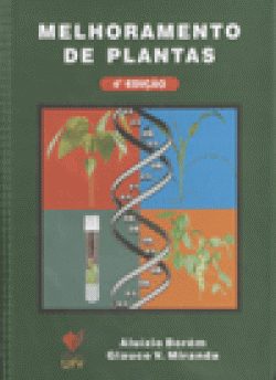 MELHORAMENTO DE PLANTAS – 4ª EDIÇÃO