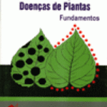 Controle Biológico de Doenças de Plantas - Fundamentos