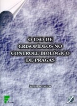 O USO DE CRISOPÍDEOS NO CONTROLE BIOLÓGICO DE PRAGAS