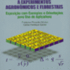 Estatística Aplicada a Experimentos Agronômicos e Florestais - Volume 11