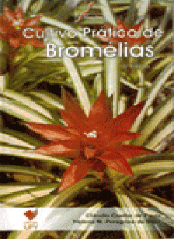 Cultivo Prático de Bromélias - 3ª Edição