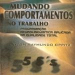 MUDANDO COMPORTAMENTOS NO TRABALHO