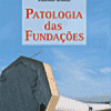 Patologia das Fundações Reimpressão 2013