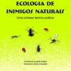 Biologia e Ecologia de Inimigos Naturais