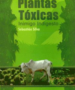 Plantas Tóxicas: Inimigo Indigesto