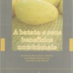 A BATATA E SEUS BENEFÍCIOS NUTRICIONAIS