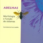 ABELHAS – MORFOLOGIA E FUNÇÃO DE SISTEMAS
