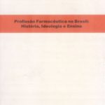Profissão Farmaceutica no Brasil