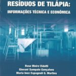 Farinha e Óleo de Resíduos de Tilápia – Informações Técnica e Econômica