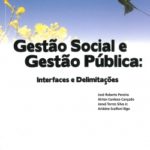 Gestão Social e Gestão Pública - Interfaces e Delimitações