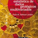 Análise Estatística de Dados Geológicos Multivariados