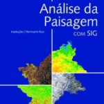 Análise da Paisagem com SIG - Reimpressão 2013
