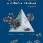 Química - A Ciência Central 9ª Edição