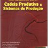 Bovinocultura de Corte: Cadeia Produtiva & Sistemas de Produção
