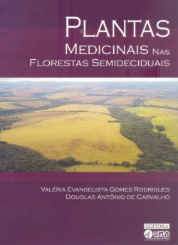 Plantas Medicinais nas Florestas Semideciduais