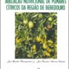 Avaliação Nutricional de Pomares Cítricos da Região de Bebedouro