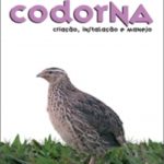 CODORNA – Criação, Instalação e Manejo