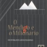 O MENDIGO E O MILIONÁRIO: UM INTRIGANTE CONTO FILOSÓFICO