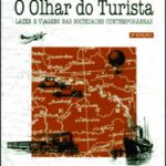 O OLHAR DO TURISTA