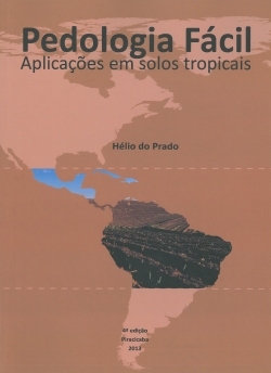 Pedologia Fácil: Aplicações em Solos Tropicais 4ª Edição