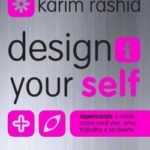 Design Your Self – Rosa