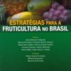 Estratégias Para a Fruticultura no Brasil