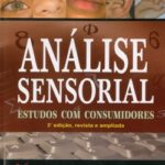 Análise Sensorial Estudos com Consumidores – 3ª Edição