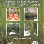 500 Perguntas e Respostas Sobre Nutrição de Plantas
