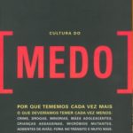 Cultura do Medo