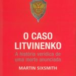 O Caso Litvinenko