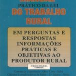 Manual Prático da Lei do Trabalho Rural