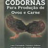 Criação de Codornas Para Produção de Ovos e Carne