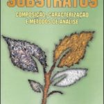Substratos - Composição, Caracterização e Métodos de Análise