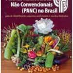 Plantas Alimentícias Não Convencionais no Brasil (PANC)