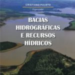 Bacias Hidrográficas e Recursos Hídricos