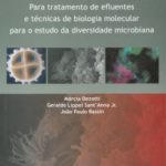 Processos Biológicos Avançados Para Tratamento de Efluentes e Técnicas de Biologia Molecular Para o Estudo da Diversidade Microbiana