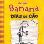 Diário de um Banana 4 - Dias de Cão