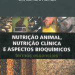 Nutrição Animal, Nutrição Clínica e Aspectos Bioquímicos