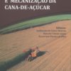 Processos Agrícolas e Mecanização da Cana-de-Acúcar