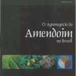 O Agronegócio do Amendoim no Brasil, 2ª Edição