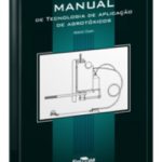Manual de tecnologia de aplicação de agrotóxicos, 1ª Edição