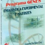 Programa Genes – Estatística Experimental e Matrizes