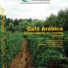 Café Arábica da pós-colheita ao Consumo - Vol 2