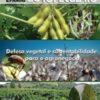 Informe Agropecuário 276 - Defesa vegetal e sustentabilidade para o uso agronegócio