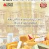 Informe Agropecuário 284 - Pesquisa e tecnologia em leite e derivados